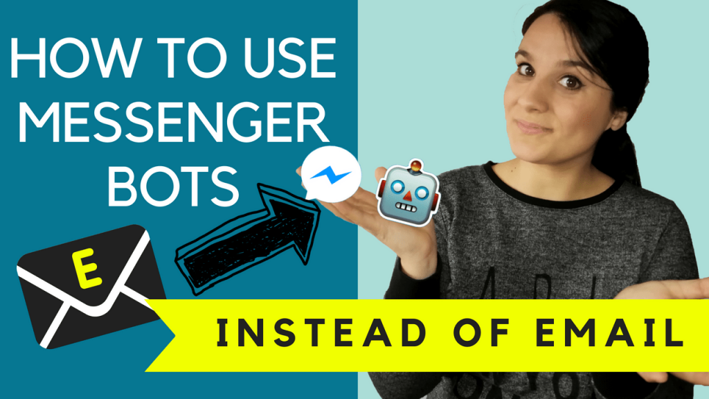 how to use messenger bots instead of email